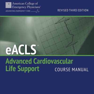 Advanced Cardiac Life Support Course Manual