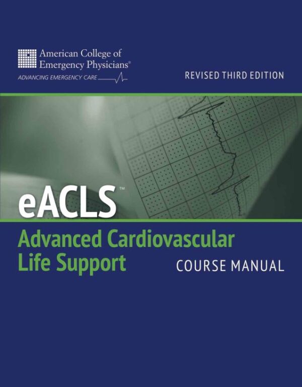 Advanced Cardiac Life Support Course Manual