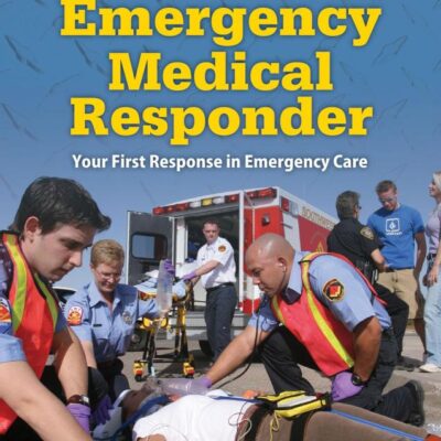 Emergency Medical Responder: Your First Response In Emergency Care