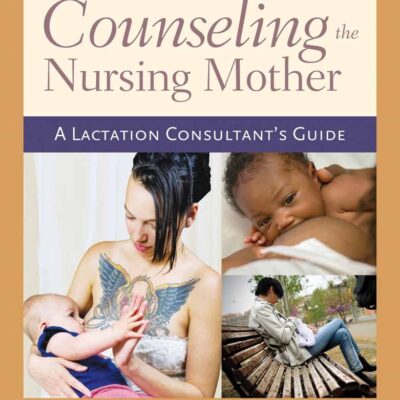 Counseling the Nursing Mother
