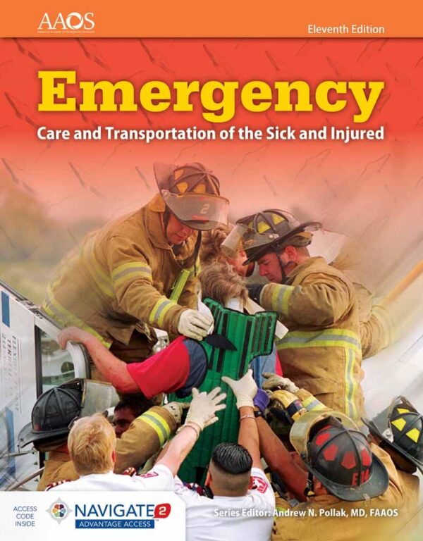 Emergency Care And Transportation Of The Sick And Injured (Orange Book)
