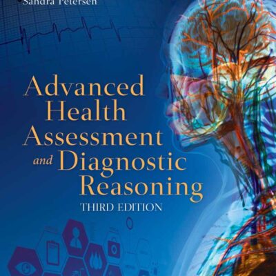 Advanced Health Assessment And Diagnostic Reasoning