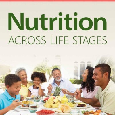 Nutrition Across Life Stages