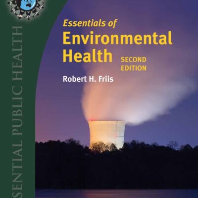Essentials Of Environmental Health (Essential Public Health)