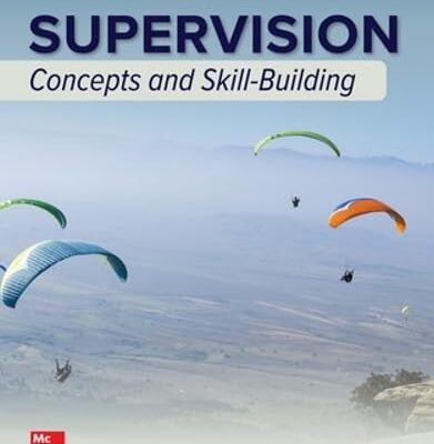 Supervision: Concepts and Skill-Building: 2024 Release ISE