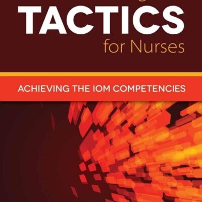Critical Thinking TACTICS For Nurses