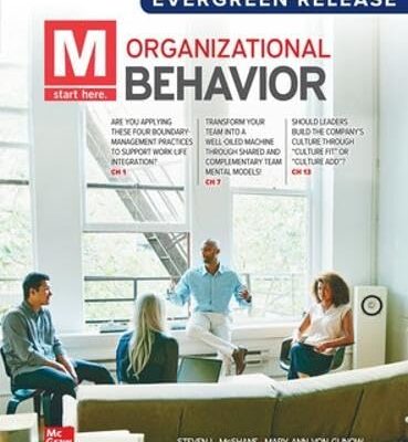 M: Organizational Behavior: 2024 Release ISE