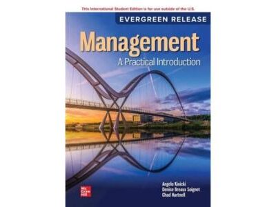 Management: A Practical Introduction: 2024 Release ISE