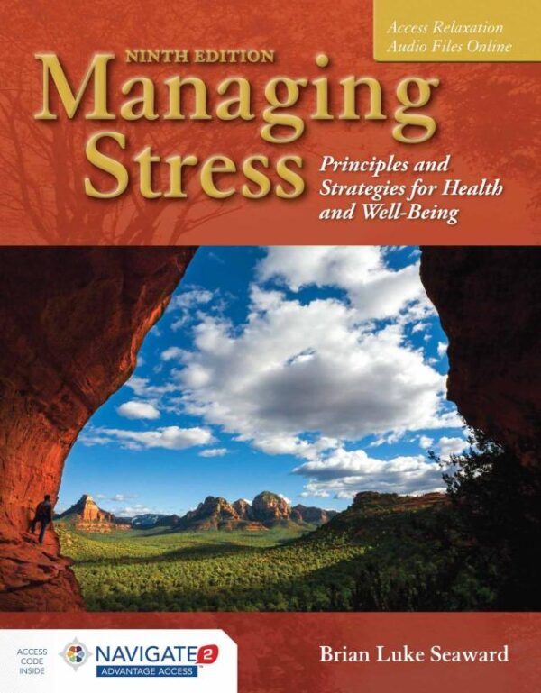 Managing Stress: Principles and Strategies for Health and Well-being