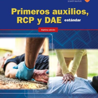 Primeros Auxilios, RCP Y DAE Estandar