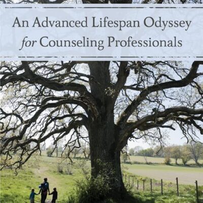 An Advanced Lifespan Odyssey for Counseling Professionals