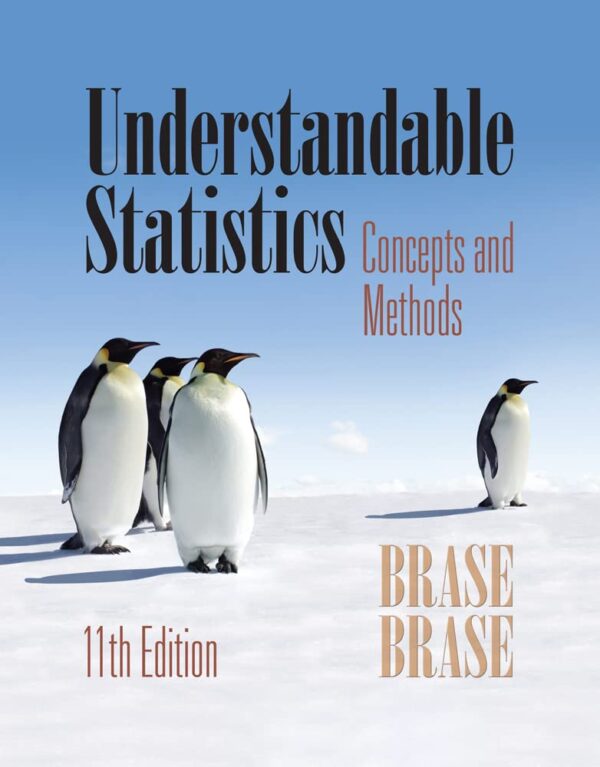 UNDERSTANDABLE STATISTICS, 11TH EDITION