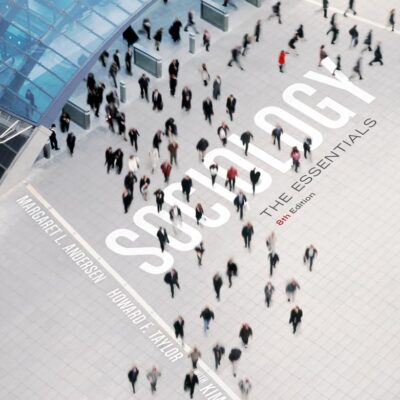 SOCIOLOGY: THE ESSENTIALS 8TH EDITION.