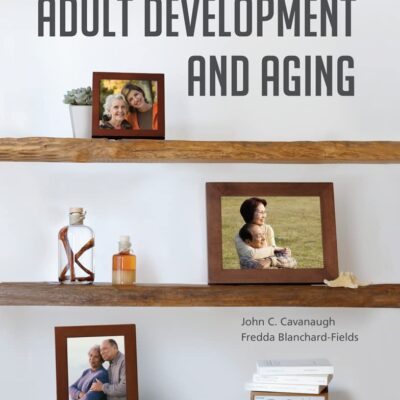 ADULT DEVELOPMENT AND AGING 7TH EDITION