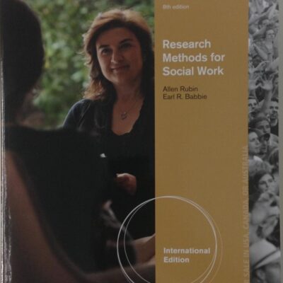 RESEARCH METHODS FOR SOCIAL WORK, 8TH EDN (INTERNATIONAL)