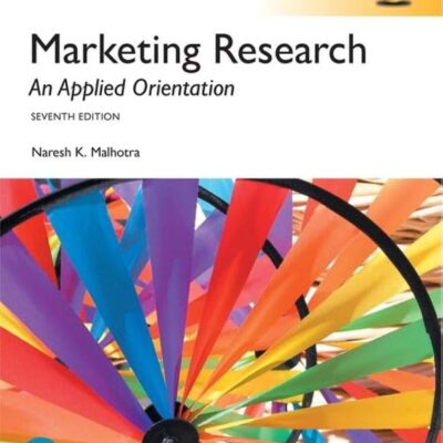 Marketing Research: An Applied Orientation, Global Edition