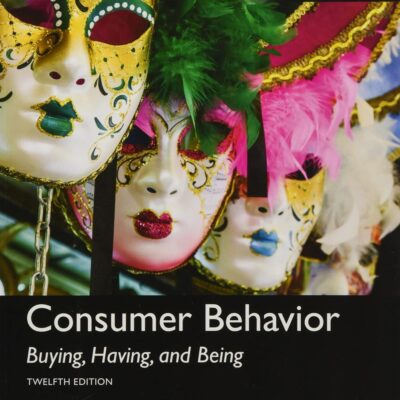 Consumer Behavior: Buying, Having, and Being, Global Edition
