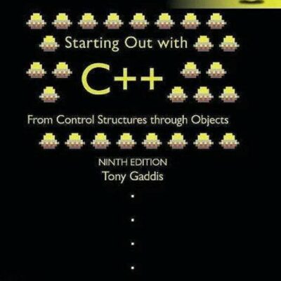 Starting Out with C++ from Control Structures through Objects, Global Edition