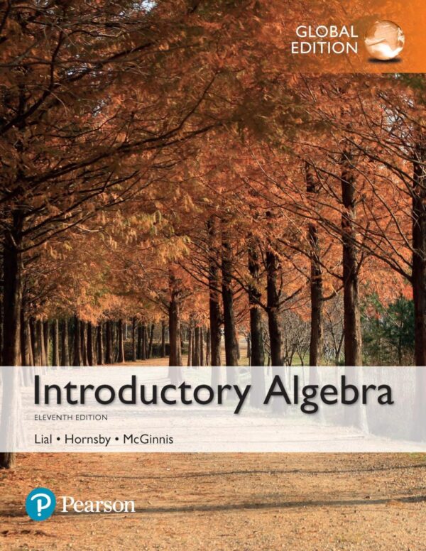INTRODUCTORY ALGEBRA, GLOBAL EDITION, 11TH EDITION