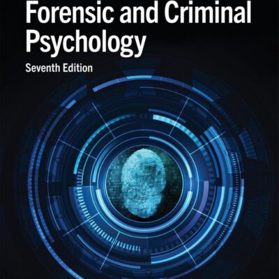 Introduction to Forensic and Criminal Psychology