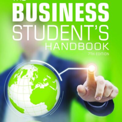 Business Student's Handbook, The: Skills for Study and Employment