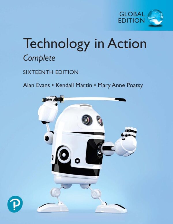 TECHNOLOGY IN ACTION COMPLETE, GLOBAL EDITION