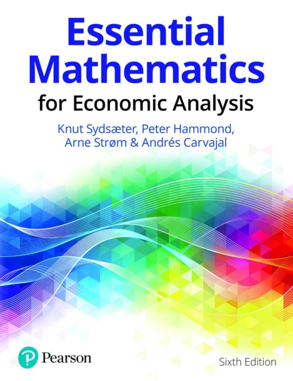 Essential Mathematics for Economic Analysis: The 2-in-1 Manager: Speed Read - instant tips; Big Picture - lasting results