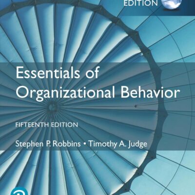 Essentials of Organizational Behaviour, Global Edition