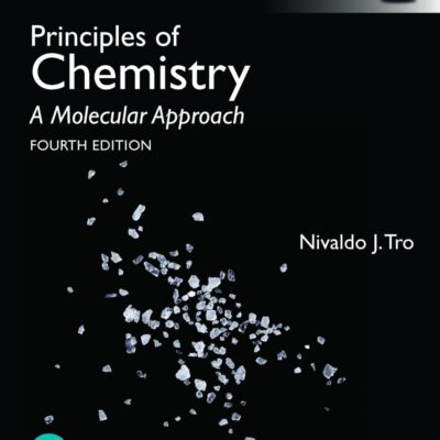 PRINCIPLES OF CHEMISTRY: A MOLECULAR APPROACH, GLOBAL EDITION