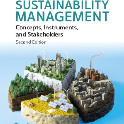 Sustainability Management: Concepts, Instruments, and Stakeholders