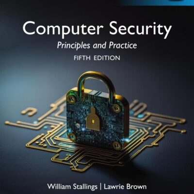 Computer Security: Principles and Practice, Global Edition