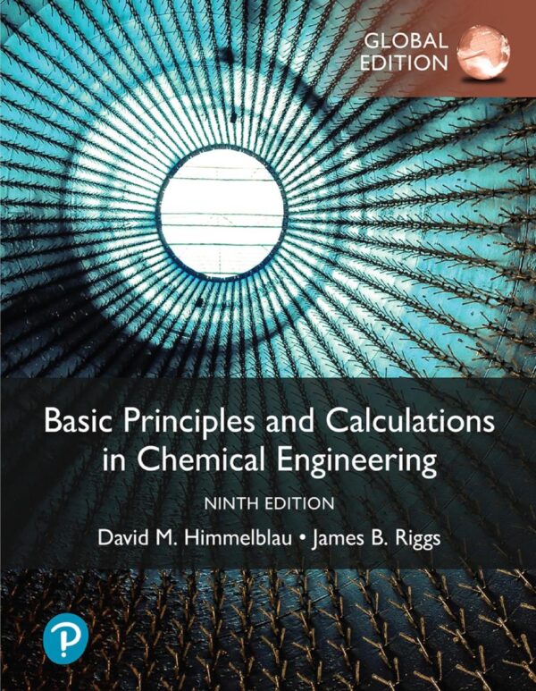 Basic Principles and Calculations in Chemical Engineering