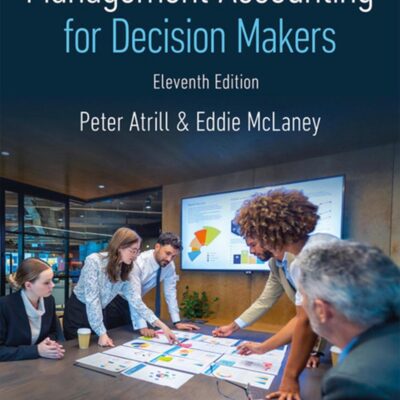 Management Accounting for Decision Makers
