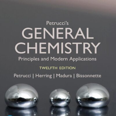 Petrucci's General Chemistry: Modern Principles and Applications: A Novel