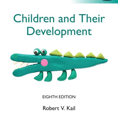 Children and their Development, Global Edition (Book)