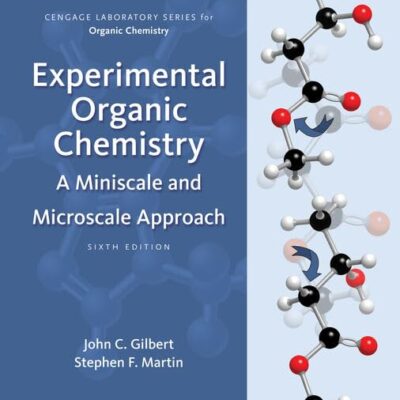 Experimental Organic Chemistry: A Miniscale and Microscale Approach