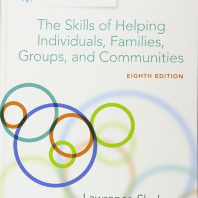 The Skills of Helping Individuals, Families, Groups, and Communities (Cengage Learning Empowerment Series)