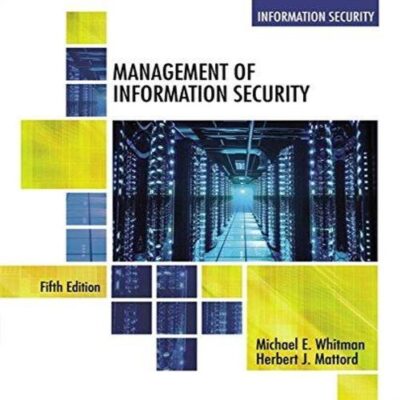 MANAGEMENT OF INFORMATION SECURITY