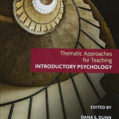 THEMATIC APPROACHES TEACHING INTRO PSYCHOLOGY