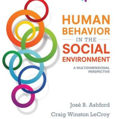 Human Behavior in the Social Environment: A Multidimensional Perspective