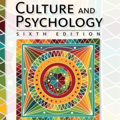 Culture and Psychology: An Active Learning Approach, International Edition