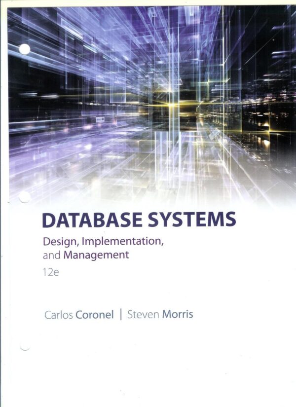 DATABASE SYSTEMS: Design, Implementation, & Management