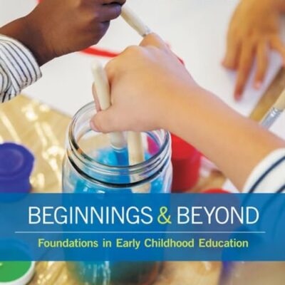 Beginnings & Beyond: Foundations in Early Childhood Education