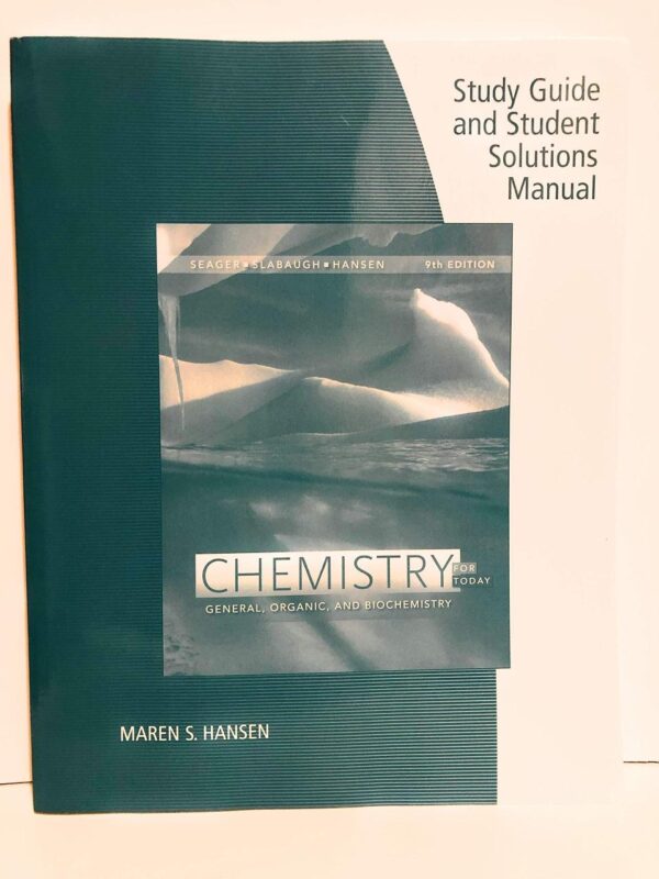 SG/SSM CHEMISTRY FOR TODAY GENERAL ORGANIC & BIOCHEMISTRY: General, Organic, and Biochemistry