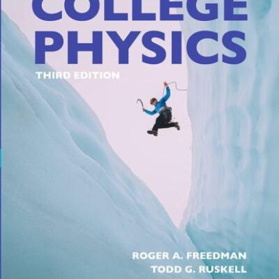 COLLEGE PHYSICS (INTERNATIONAL EDITION), 3RD EDITION