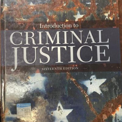 INTRODUCTION TO CRIMINAL JUSTICE