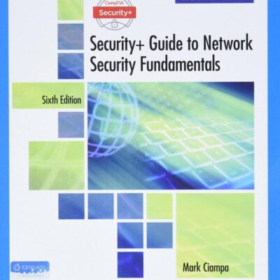 COMPTIA SECURITY+ GUIDE TO NETWORK SECURITY FUNDAMENTALS