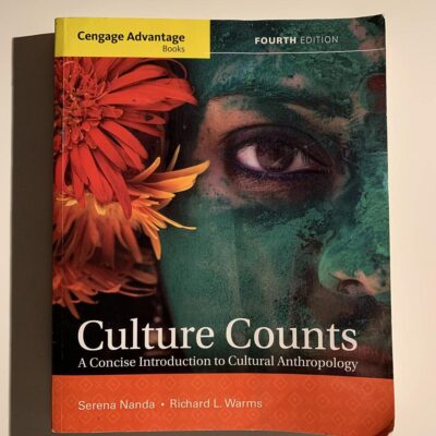 ADV BK CULTURE COUNTS CONCISE INTRO CULTURAL ANTHROPOLOGY