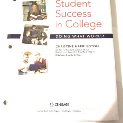 Student Success in College: Doing What Works!