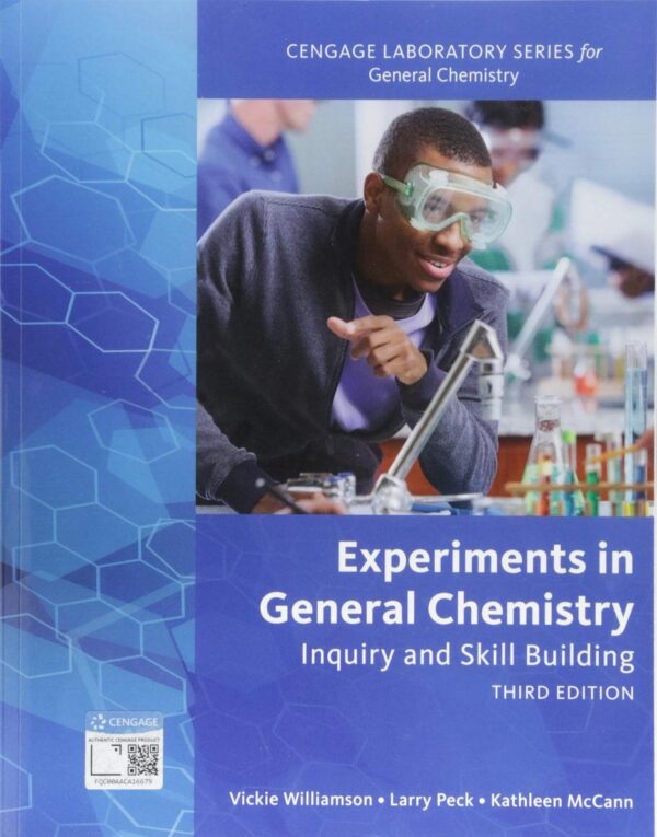 EXPERIMENTS IN GENERAL CHEMISTRY INQUIRY & SKILL BUILDING: Inquiry and Skill Building (Cengage Laboratiry Series for General Chemistry)